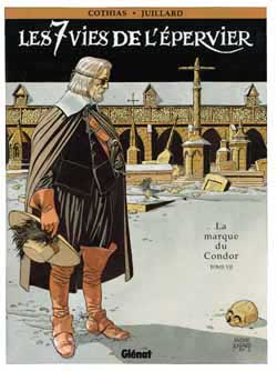 Les 7 vies de l'Epervier. Vol. 7. La marque du Condor Manga