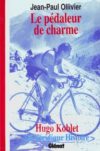 Le Pédaleur de charme, Hugo Kobbet book