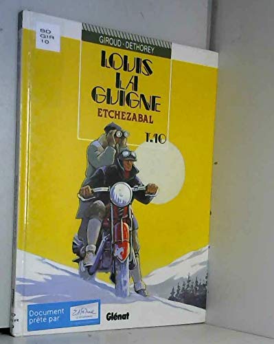 Louis la Guigne, tome 10 : Etchezabal book