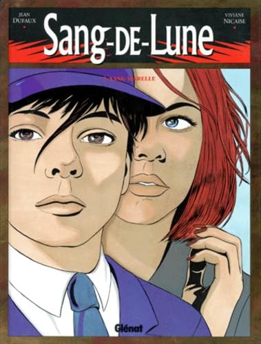 Sang-de-Lune, tome 2 : Sang-marelle book