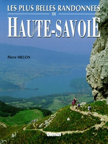 Les Plus Belles Randonnees De Haute-Savoie book