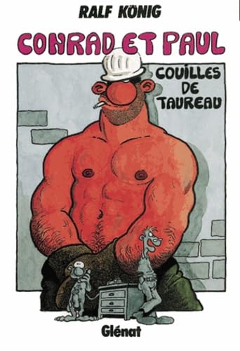 Conrad et Paul - Tome 01: Couilles de taureau Manga