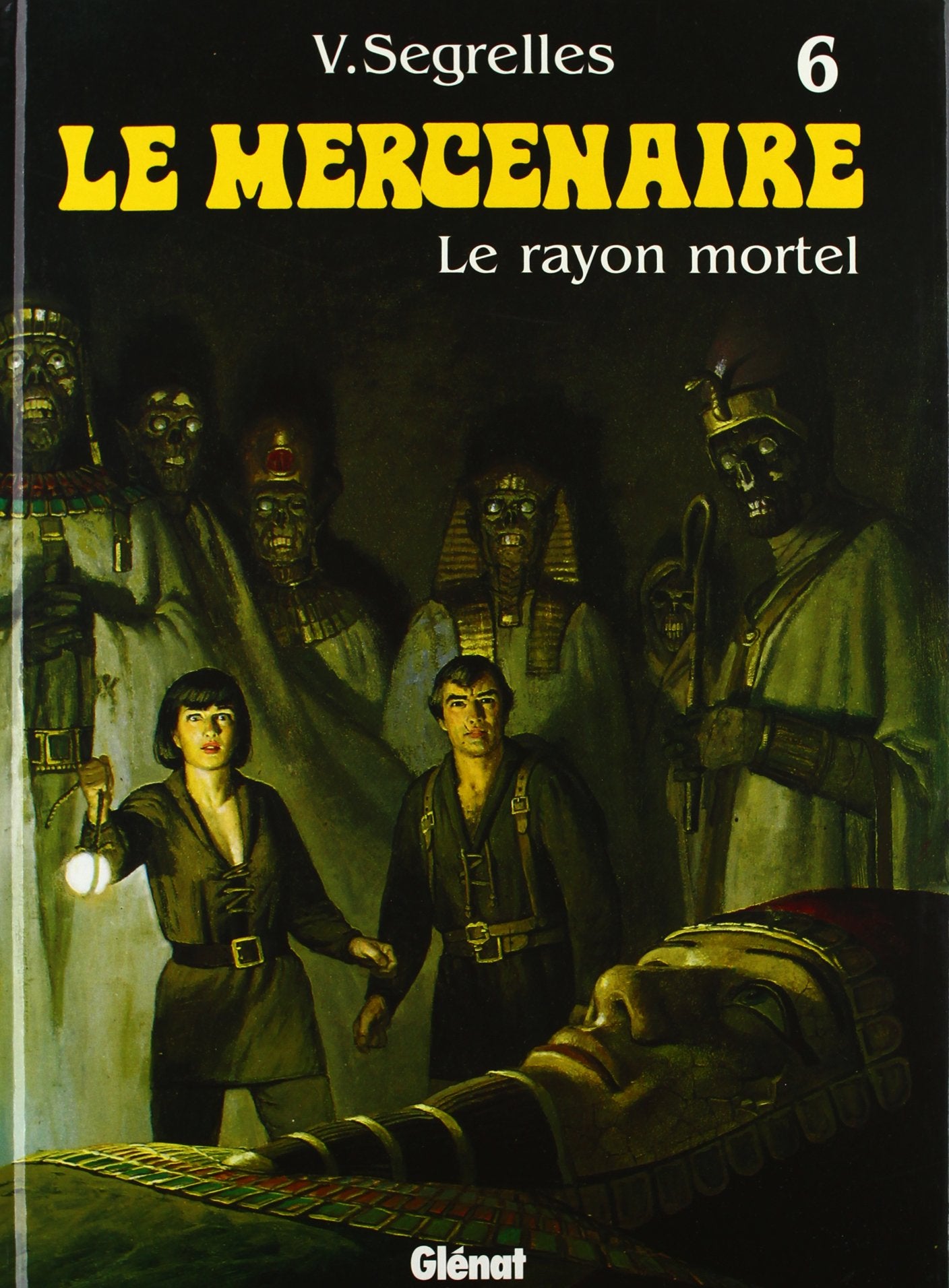 Le Mercenaire - Tome 06: Le Rayon mortel book