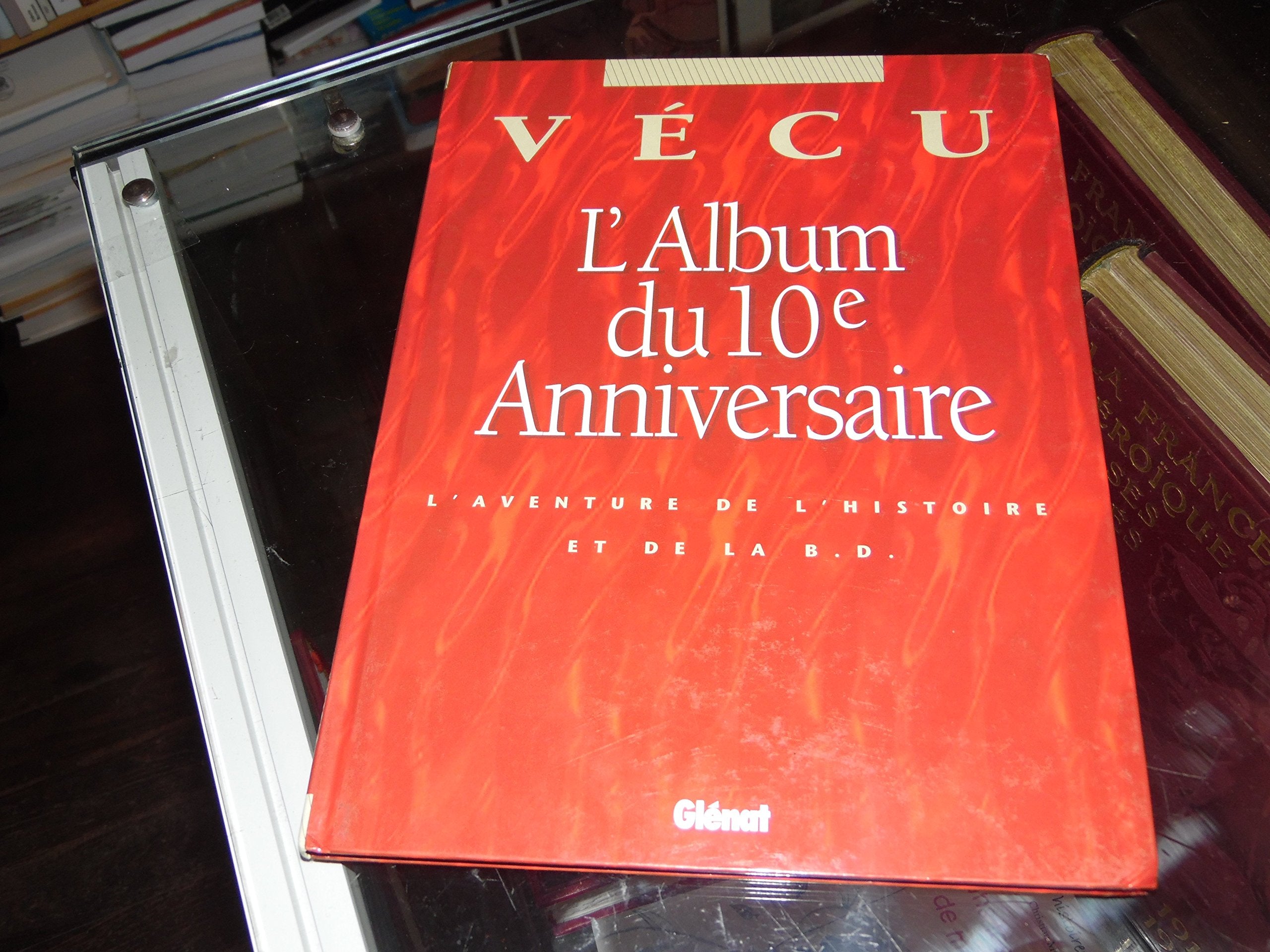 Album special anniversaire, les 10 ans de la collection (Vécu) Books