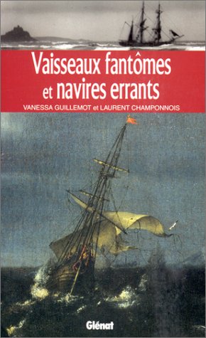 Vaisseaux fantômes et navires errants book