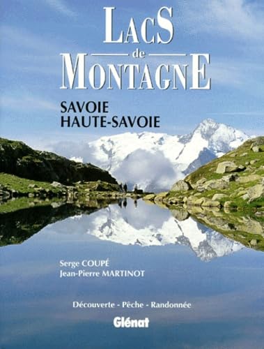 Lacs de montagne. Savoie - Haute-Savoie book