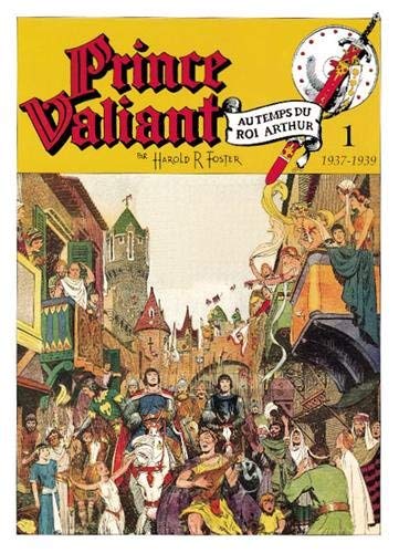 Prince Valiant Tome 1 1937-1939 : Les Princes Chevaliers book