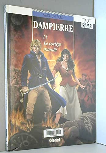 Dampierre Tome 5 : Le Cortege Maudit Books