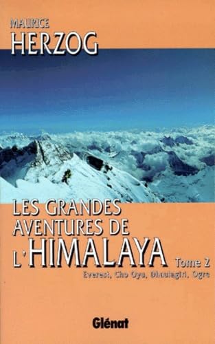 Les grandes aventures de l'Himalaya, tome 2 book