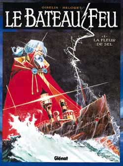Le bateau-feu. Vol. 1. La fleur de sel book