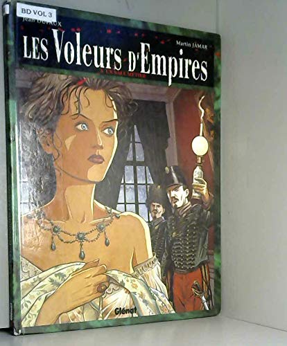 Les Voleurs d'empires, tome 3 : Un sale métier book