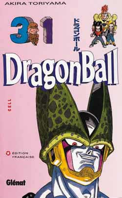 Dragon ball. Vol. 31. Cell Manga