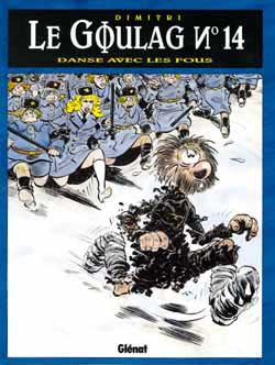 Le goulag. Vol. 14. Danse avec les fous Manga