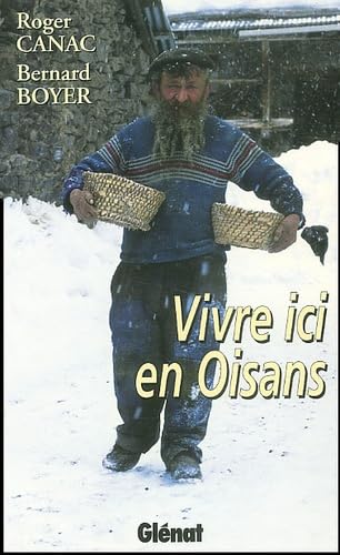 Vivre ici en Oisans book