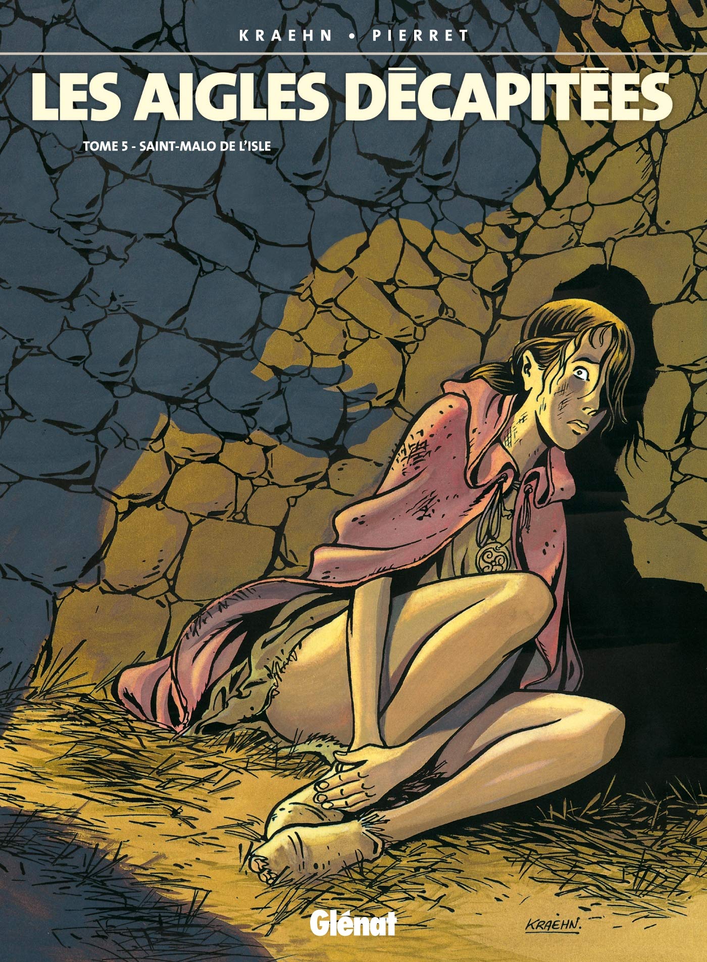 Les Aigles décapitées - Tome 05: Saint-Malo de l'Isle book