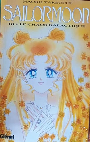 Sailor Moon, tome 18 : Le chaos galactique Books