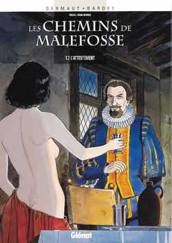 Les chemins de Malefosse. Vol. 2. L'attentement book