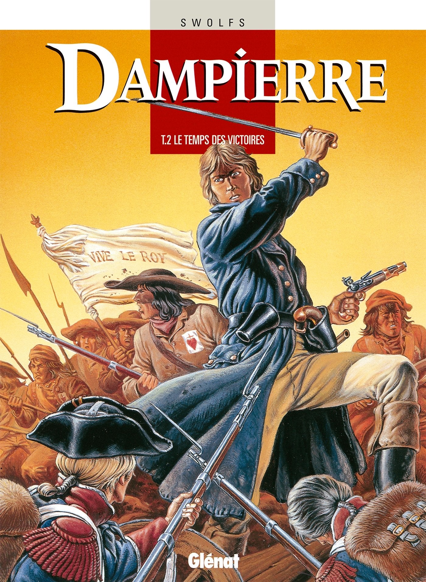 Dampierre - Tome 02: Le Temps des victoires book