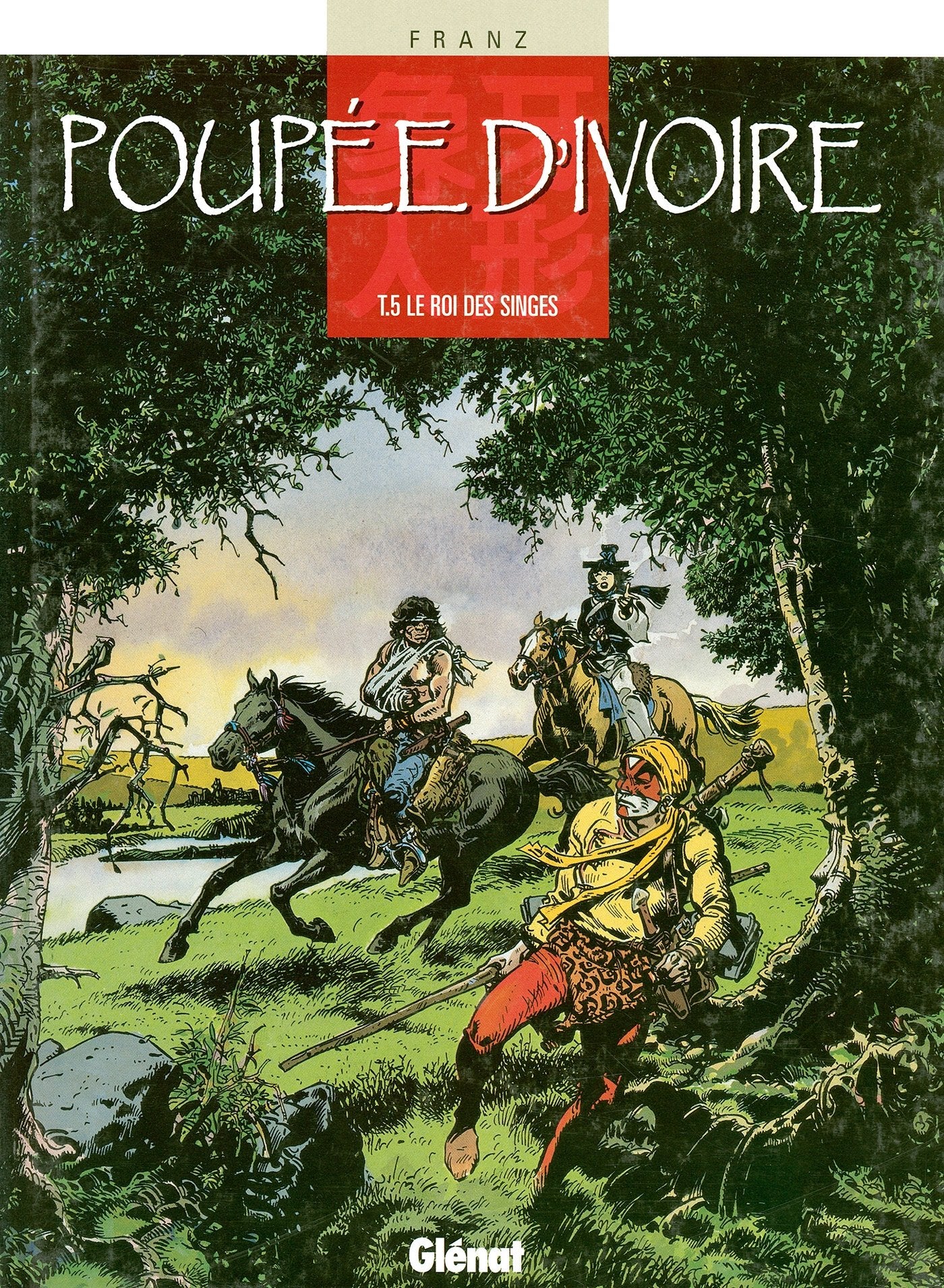 Poupée d'ivoire, tome 5 : Le roi des singes book