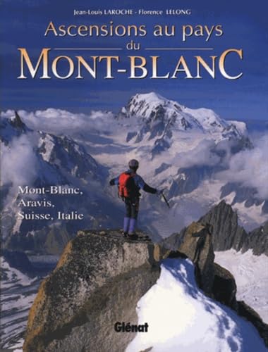 Ascensions au pays du Mont-Blanc book