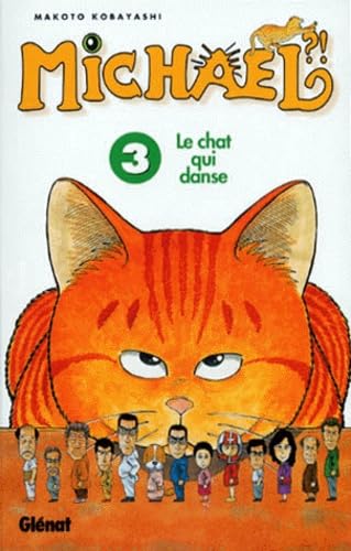 Michael, Le Chat Qui Danse. Tome 3 book