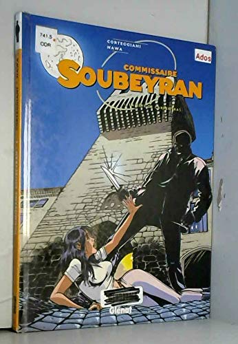 Commissaire Soubeyran, tome 1 : La bête de Carpentras book