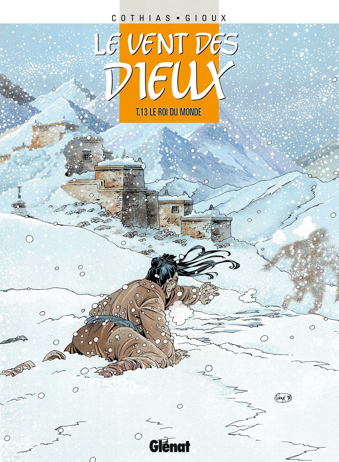 Le Vent des dieux - Tome 13: Le Roi du monde book