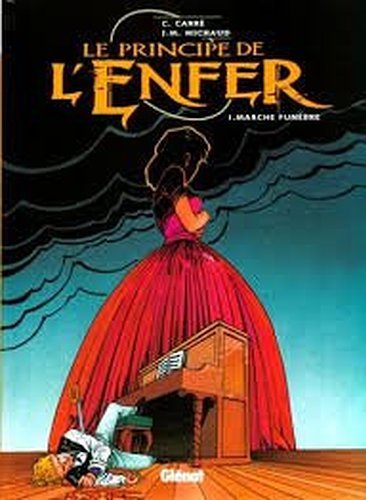 Le principe de l'enfer, tome 1 : Marche funèbre book
