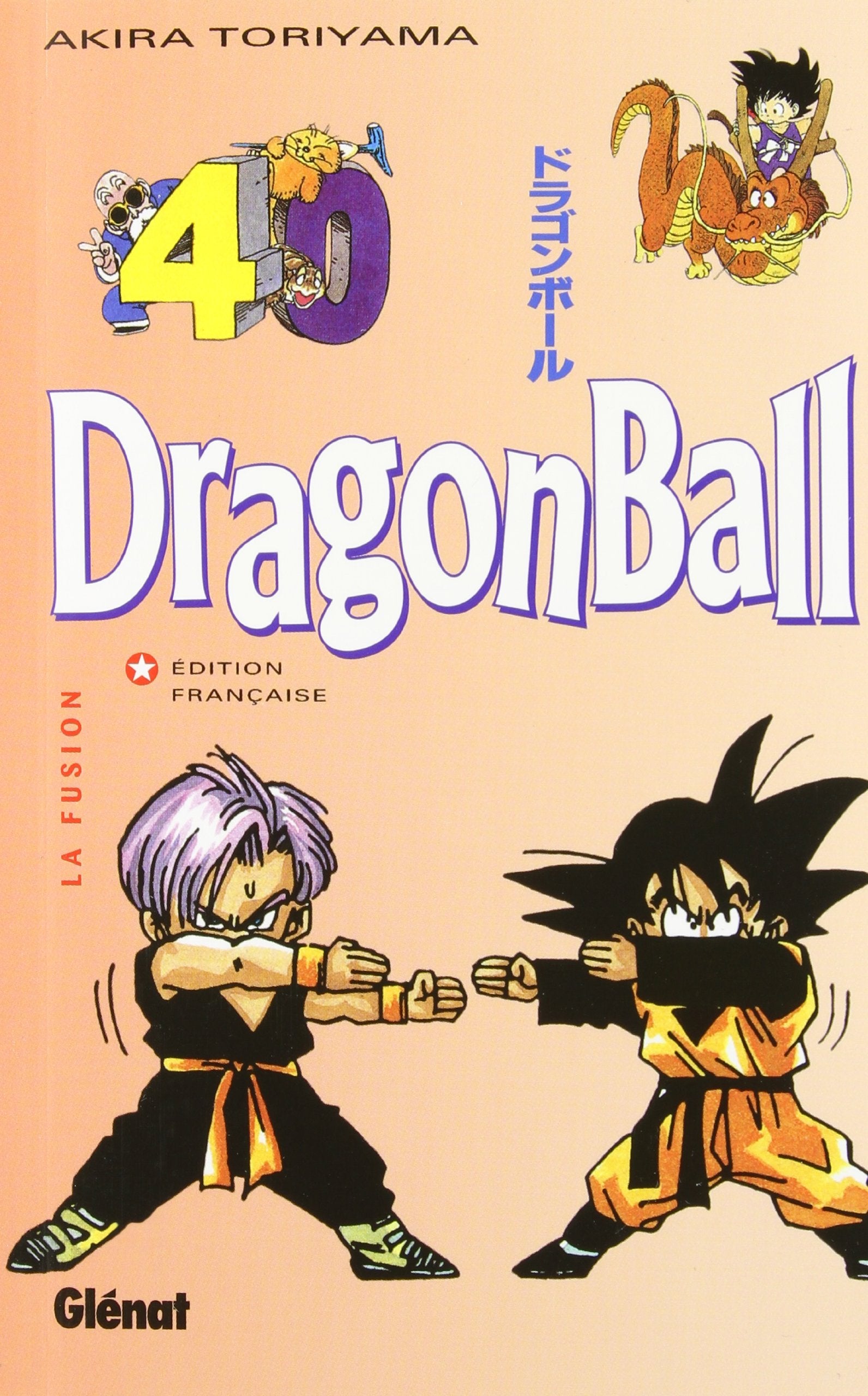 Dragon ball tome N° 40 - La fusion book