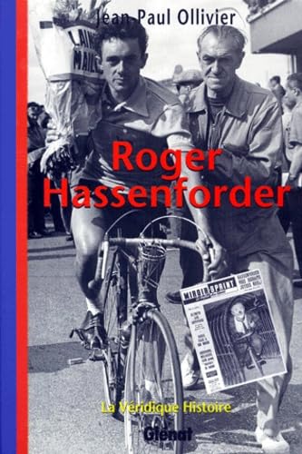 La Véridique Histoire de Roger Hassenforder book