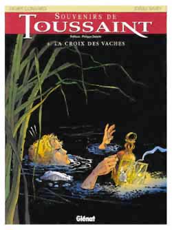 Souvenirs de Toussaint. Vol. 4. La croix des vaches book