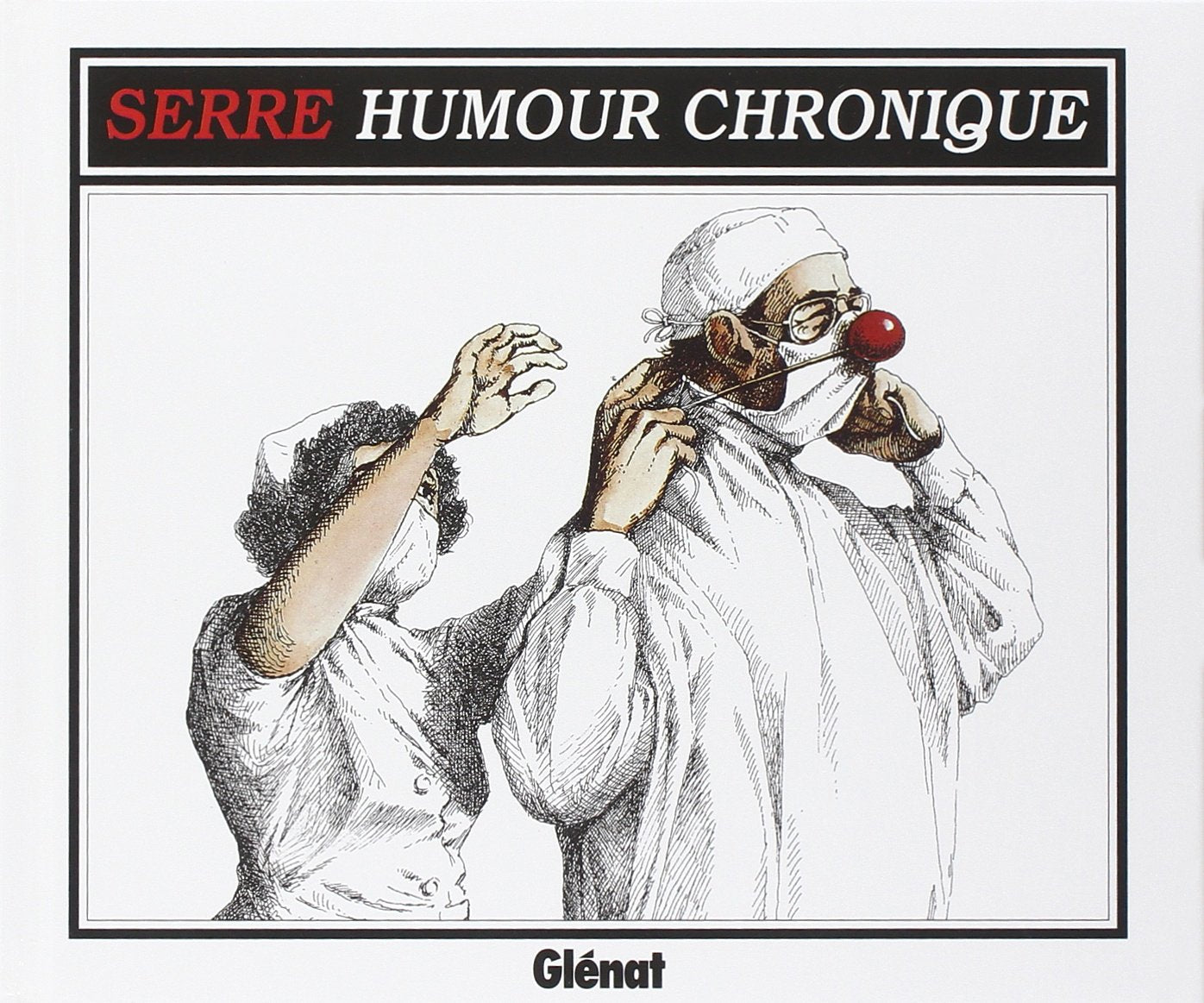 L'Humour chronique de Serre book
