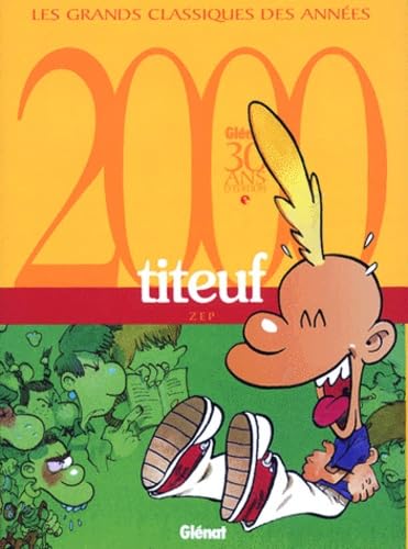 Titeuf Tome 6 : Tcho, Monde Cruel Manga