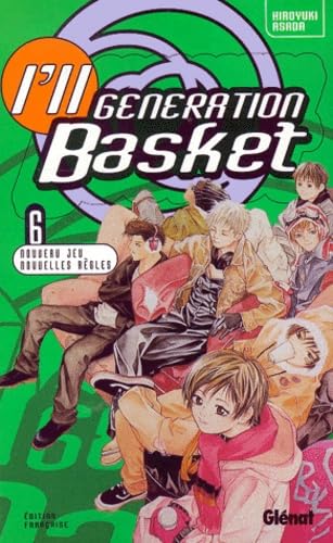 I'll Generation Basket, tome 6 : Nouveau Jeu, nouvelles règles book