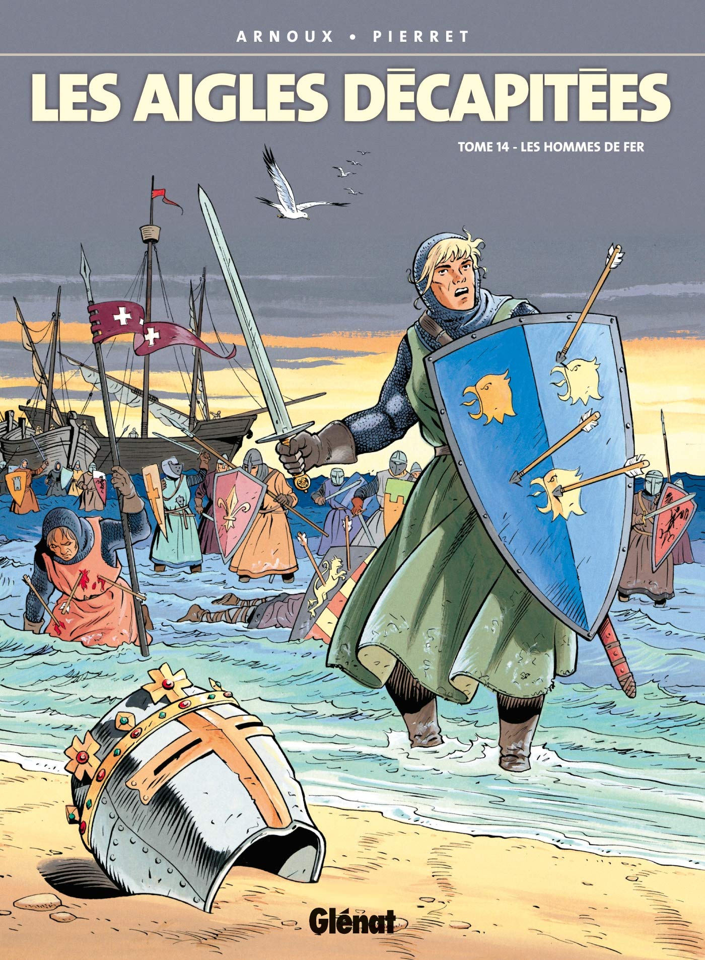 Les Aigles décapitées, tome 14 : Les Hommes de fer Manga
