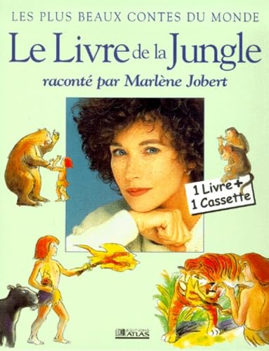 Le Livre de la Jungle, raconté par Marlène Jobert (livre et cassette) book