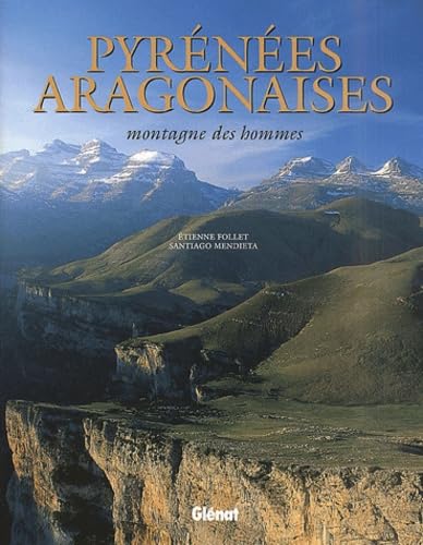 Pyrénées aragonaises : Montagne des hommes book
