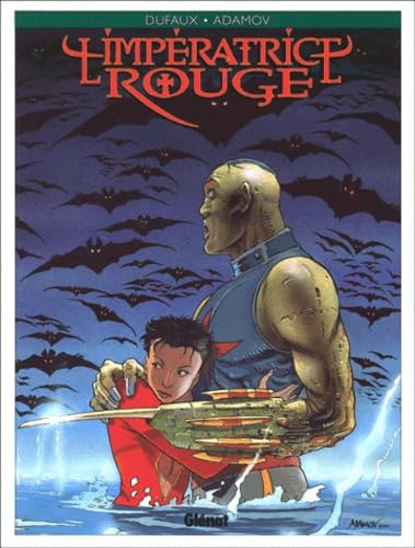 L'Impératrice rouge, tome 2 : Coeurs d'acier book