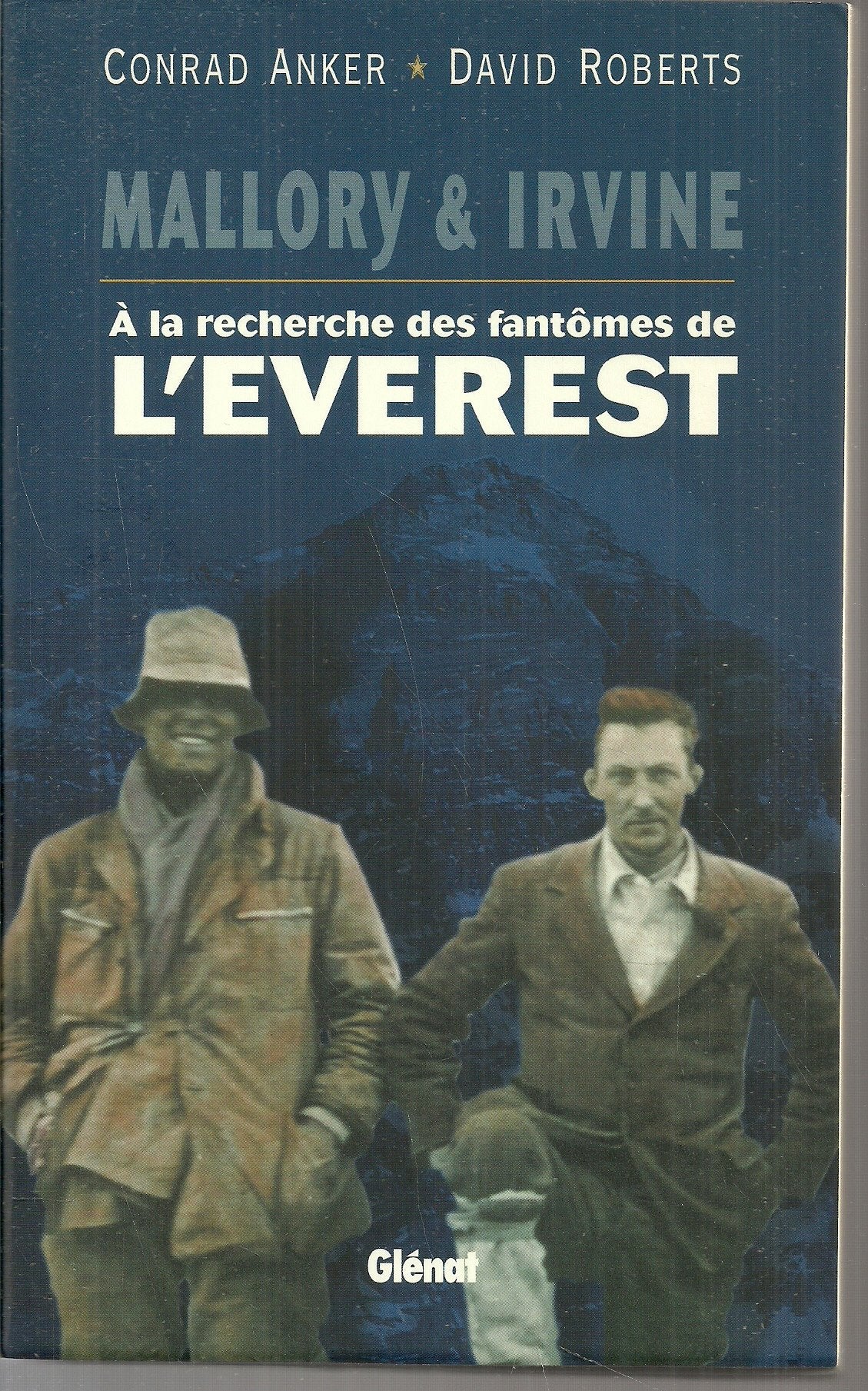 Mallory & Irvine - A la recherche des fantômes de l'Everest book