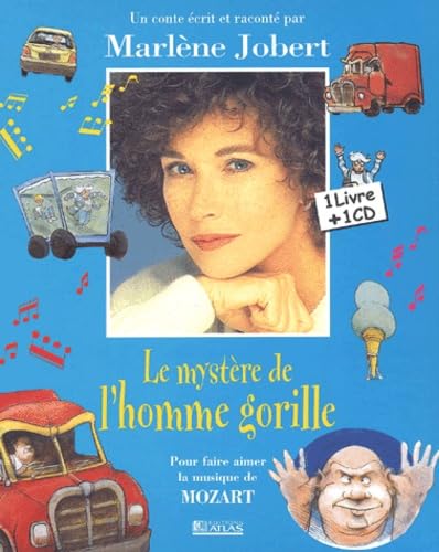 Les Contes Musicaux De Marlene Jobert: Le Mystere De L'Homme Gorille Arts & Music
