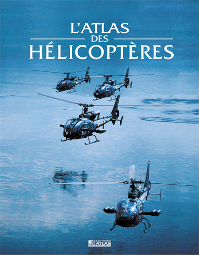 L'atlas des hélicoptères Books