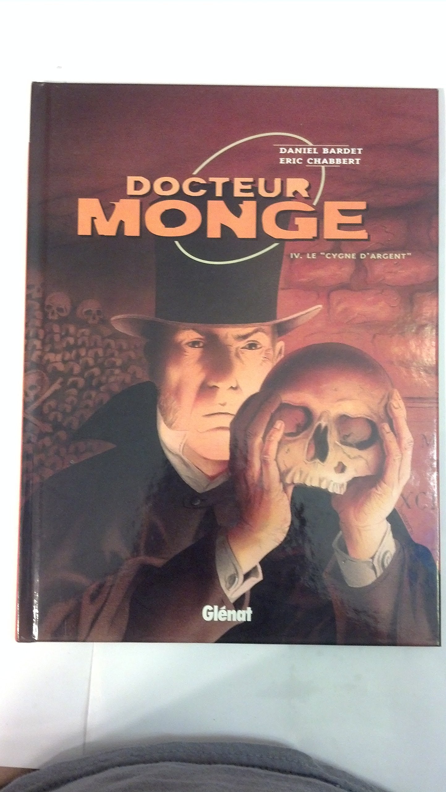 Docteur Monge Tome 4 : Le " cygne d'argent " Books
