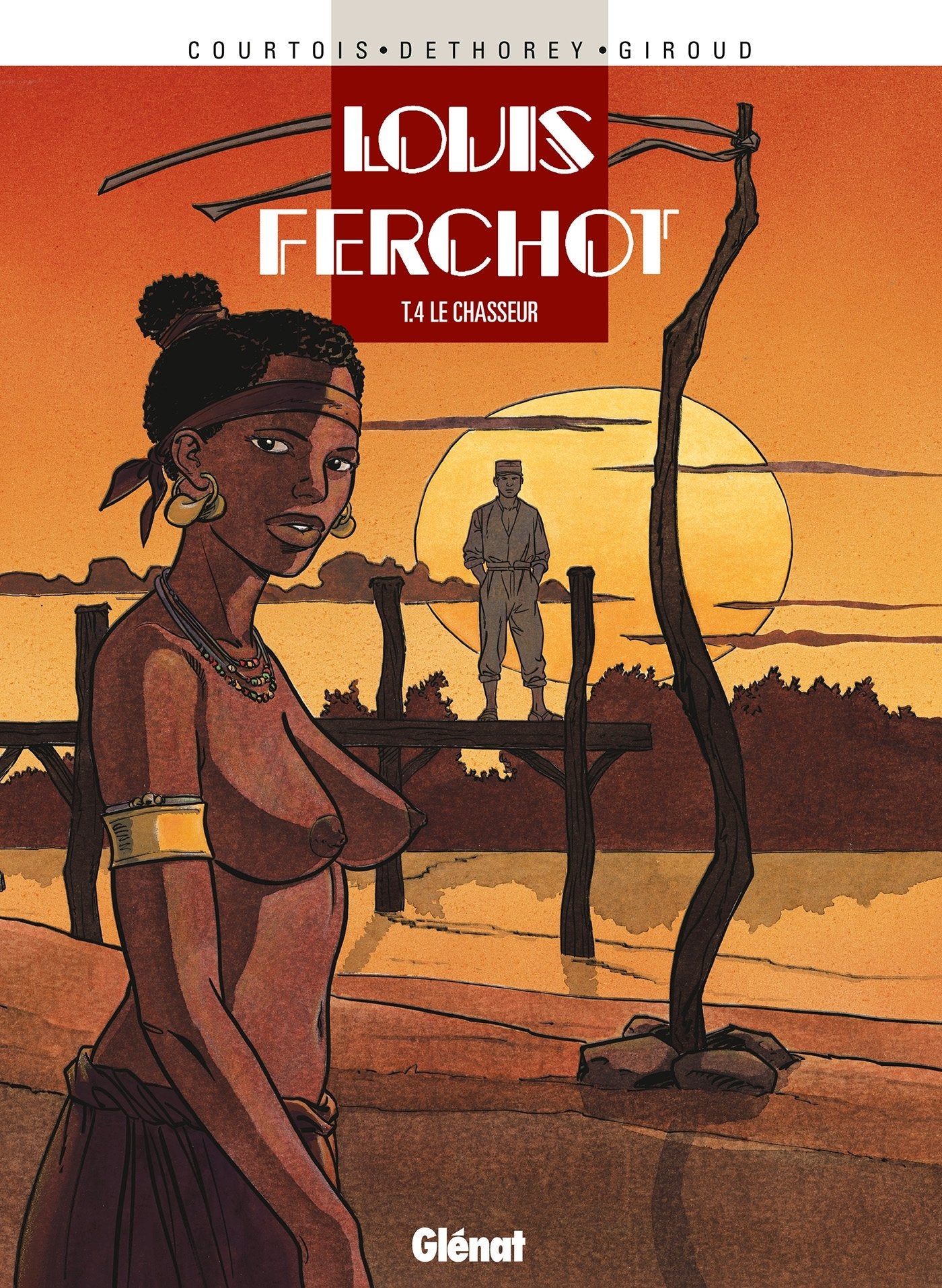 Louis Ferchot, tome 4 : Le Chasseur book