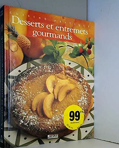 Desserts Et Entremets Gourmands Books