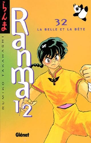 Ranma 1/2, tome 32 : La Belle et la Bête book
