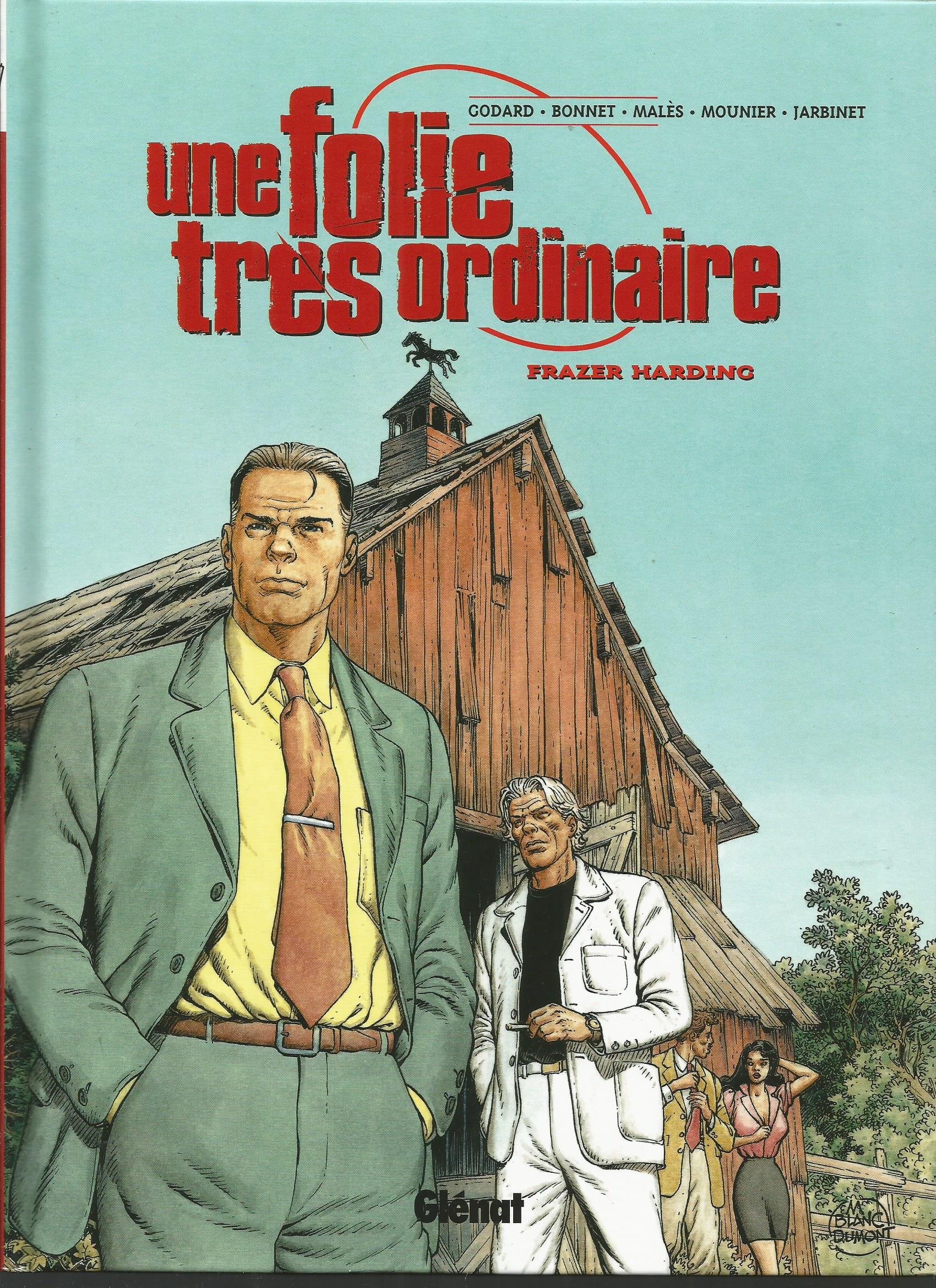 Une Folie Tres Ordinaire Tome 3 : Frazer Harding Books