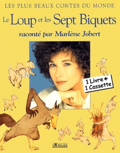 Le Loup Et Les Sept Biquets. Avec 1 Cassette Audio Books