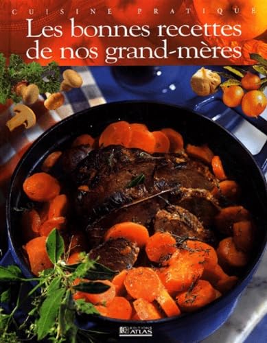 Les Bonnes Recettes De Nos Grand-Meres Books