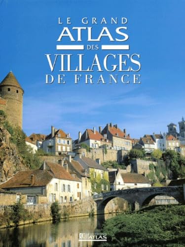 Le Grand Atlas Des Villages De France Books