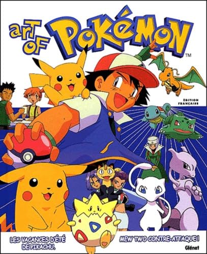 Art Of Pokemon. Les Vacances D'Ete De Pikachu Suivi De Mew Two Contre-Attaque ! Books